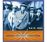 Vienna Clarinet Connection - V.C.C.001