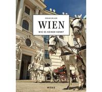 VIENNA - Come nessuno sa: un viaggio alla scoperta della più adorabile...