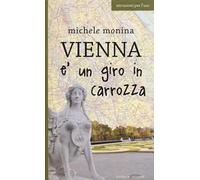 Vienna è un giro in carrozza