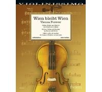 Vienna Forever: Waltzes, Polkas and Marches by Strauss and Others - (Tascabile)