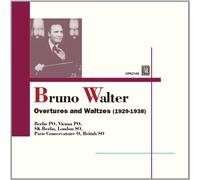 Vienna Philharmonic Orchestra - Bruno Walter : Overtures and Waltzes (1929-1938)