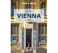Lonely Planet- Vienna Pocket. Le guide più vendute al mondo. Guide tascabili indispensabili per godere al massimo del tuo viaggio: molto più di una guida turistica!