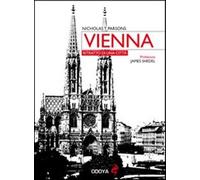 Vienna. Ritratto di una città - Parsons Nicholas T.