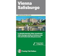 VIENNA SALISBURGO GUIDA VERDE TCI 2025 - AA.VV. - TOURING