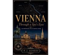 Vienna: Through A Spy's Eyes: 3