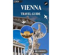 VIENNA TRAVEL GUIDE 2026