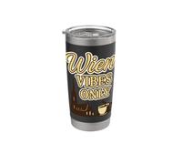 Vienna Vibes Only - Città austriaca classica e cultura del caffè Bicchiere termico in acciaio inox doppia parete