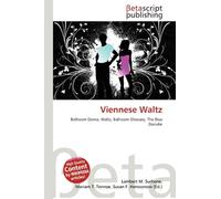 Viennese Waltz: Ballroom Dance, Waltz, Ballroom Glossary, The Blue Danube