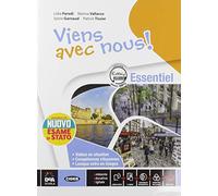 Viens avec nous! Essentiel. Livre élève et cahier. Per la Scuola media. Con CD Audio formato MP3. Con e-book. Con espansione online. Con 3 libri: Cartes mentales-Grammaire-Nuovo esame di Stato
