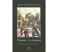 Viento 'e cimma. Poesie montemaranesi