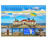 Vier Kaiserbäder - zwei Nationen - Impressionen von der Ostseeinsel Usedom (Tischkalender 2026 DIN A5 quer), CALVENDO Monatskalender: Die Perlenkette ... Kaiserbäder - Erholung und Impressionen pur