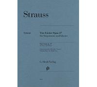 Vier Lieder op. 27 für Singstimme und Klavier: Instrumentation: Voice and Piano