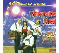 Viererspitz Musi mit Vroni - Der Vollmond Is' Schuld