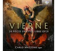 Vierne:24 Pieces en Style Libre Op.31