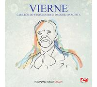 Vierne - Carillon De Westminster In D Major Op. 54 No. 6