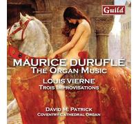 Maurice Duruflé Maurice Duruflé: The Organ Music/Louis Vierne: Trios... (CD)