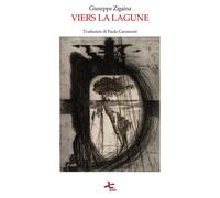 Viers la lagune - Zigaina Giuseppe