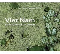 Viet Nam. Immagine di un paese - [EBS Print]