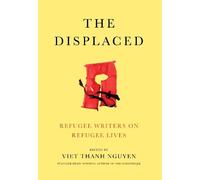 Viet Nguyen The Displaced (Copertina rigida)