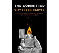 Viet Thanh Nguyen The Committed (Copertina rigida)
