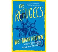 Viet Thanh Nguyen The Refugees (Tascabile)