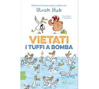 Vietati i tuffi a bomba