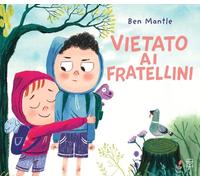 Vietato ai fratellini