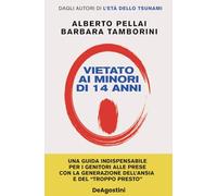 VIETATO AI MINORI DI 14 ANNI - PELLAI ALBERTO, TAMBORINI BARBARA - ISTITUTO