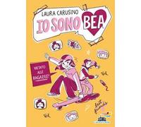 Vietato alle ragazze! Io sono Bea