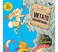 Vietato arrampicarsi!
