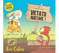 Vietato nuotare! Ediz. a colori