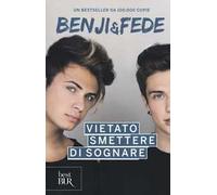 Vietato smettere di sognare