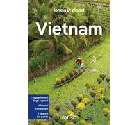 VIETNAM GUIDA EDT 2023 - AA.VV. - LONELY PLANET ITALIA