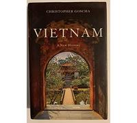 Vietnam: A New History