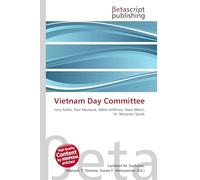 Vietnam Day Committee: Jerry Rubin, Paul Montauk, Abbie Hoffman, Stew Albert, Dr. Benjamin Spock