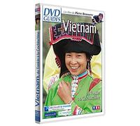 Vietnam : du tonkin a la cochinchine