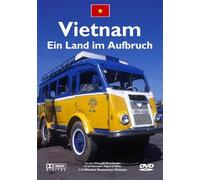 Vietnam - Ein Land im Aufbruch