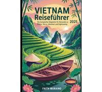 Vietnam Reiseführer 2025