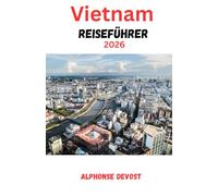 Vietnam Reiseführer 2026