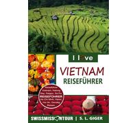 Vietnam Reiseführer von SWISSMISSONTOUR