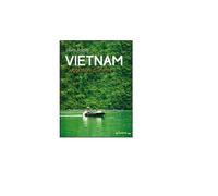 Vietnam. Suggestioni d’Oriente - Silvia Romio, 2016, Goware