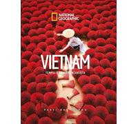 Vietnam. Templi e natura incantata. Paesi del mondo