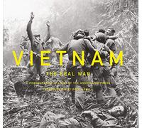Vietnam: the real war : a photographic history by The Associated Press