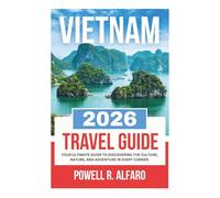 VIETNAM TRAVEL GUIDE 2026