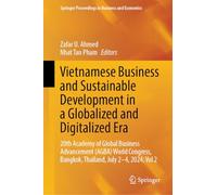 Vietnamese Business and Sustainable Development in a Globalized and Digitalized Era: 20th Academy of Global Business Advancement (AGBA) World Congress, Bangkok, Thailand, July 2-4, 2024, Vol 2