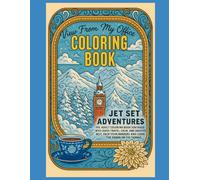 View From My Office: Coloring Book