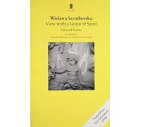 Wislawa Szymborska View with a Grain of Sand (Tascabile)