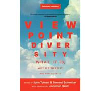 Viewpoint Diversity: What It Is, Why We Need It, and How to Get It