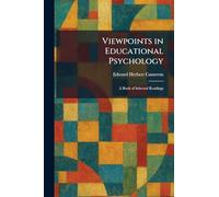 Viewpoints in Educational Psychology: A Book of Selected Readings
