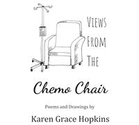 Views From the Chemo Chair